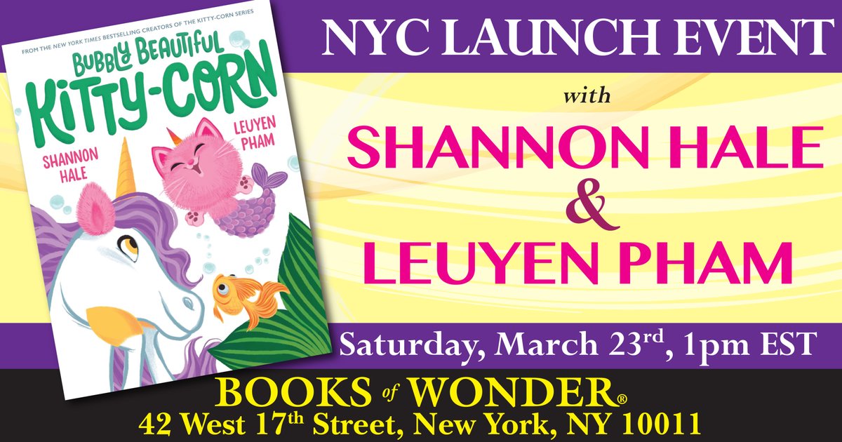 Join us on Saturday, March 23rd at 1pm for the bubbly in-store launch of bubbly Beautiful Kitty-Corn by @haleshannon and LeUyen Pham!!