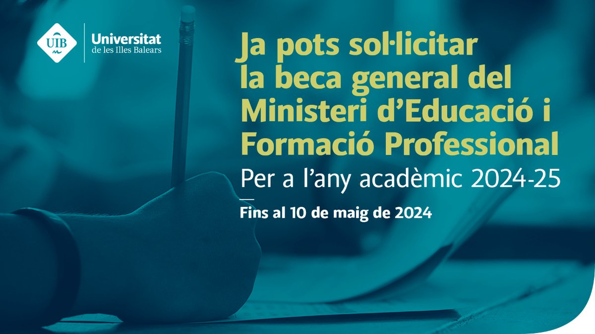 📢 Ha començat el termini per sol·licitar les beques generals del Ministeri d'Educació i Formació Professional. <a href="/educaciongob/">Ministerio de Educación, FP y Deportes</a> <a href="/PortUIB/">PortUIB</a>

📆 Convocatòria oberta fins al 10 de maig a les 15 hores! 
estudis.uib.cat/Beques-i-ajuts…