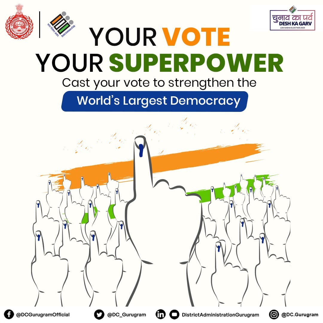 Take part in the grand festival of democracy with fervour. Exercise your superpower as a voter and be a responsible citizen. #ChunavKaParv #DeshKaGarv #Elections2024 #SVEEPGurugram #ECI
