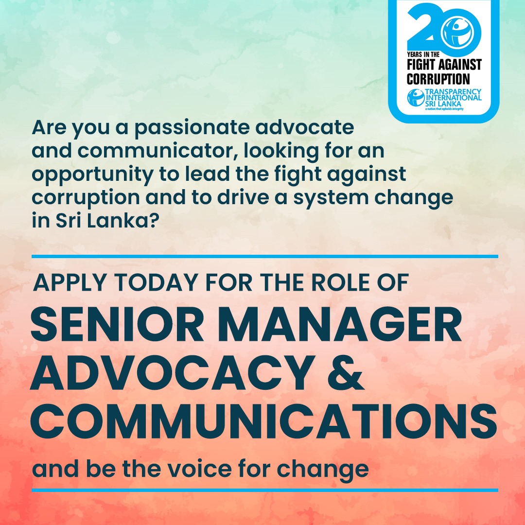 ♦️#SeniorManager – #Advocacy & #Communications♦️ Lead a team of managers & professionals to perform & coordinate all organizational advocacy & communications functions. Send applications to careers@tisrilanka.org by April 2. Details: tisrilanka.org/senior-manager… #TISL #SriLanka