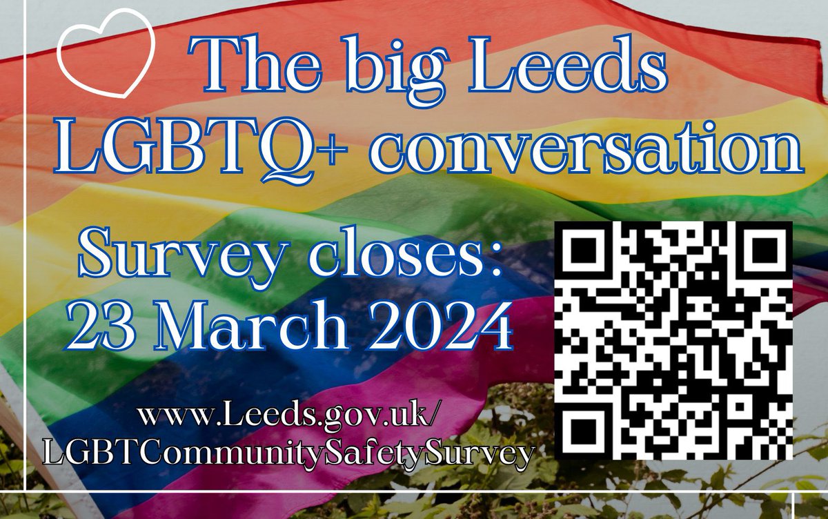 It's the final few days of this community survey, gathering the reflections, thoughts and experiences of LGBTQ+ life in Leeds as the city starts the BIG Leeds LGBTQ+ conversation - if you identify as LGBTQ+ and live, work or visit Leeds pls complete surveys.leeds.gov.uk/s/Z11J0C/