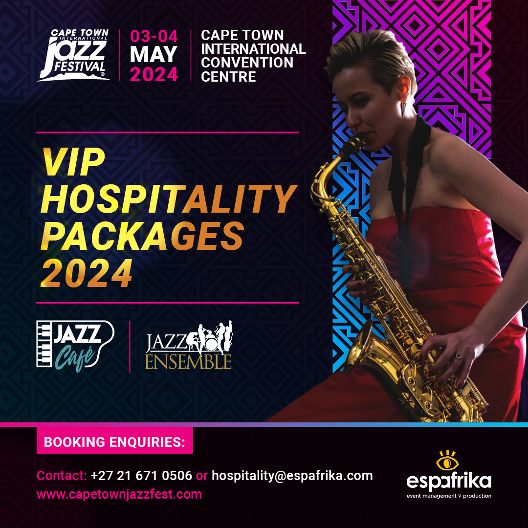 Elevate your #CTIJF2024 experience with our exclusive VIP Hospitality Packages! Perfect for corporate events, celebrations or luxury indulgence. Want to know more? Email hospitality@espafrika.com for an unforgettable Jazz Festival experience! #AfricasGrandestGathering #CTJazzFest