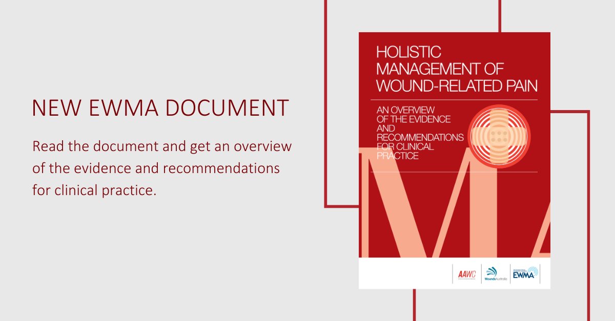 We are thrilled to announce the release of our newest EWMA Document: Holistic Management of Wound-Related Pain. Read and download the paper for FREE: ewma.org/what-we-do/pro…