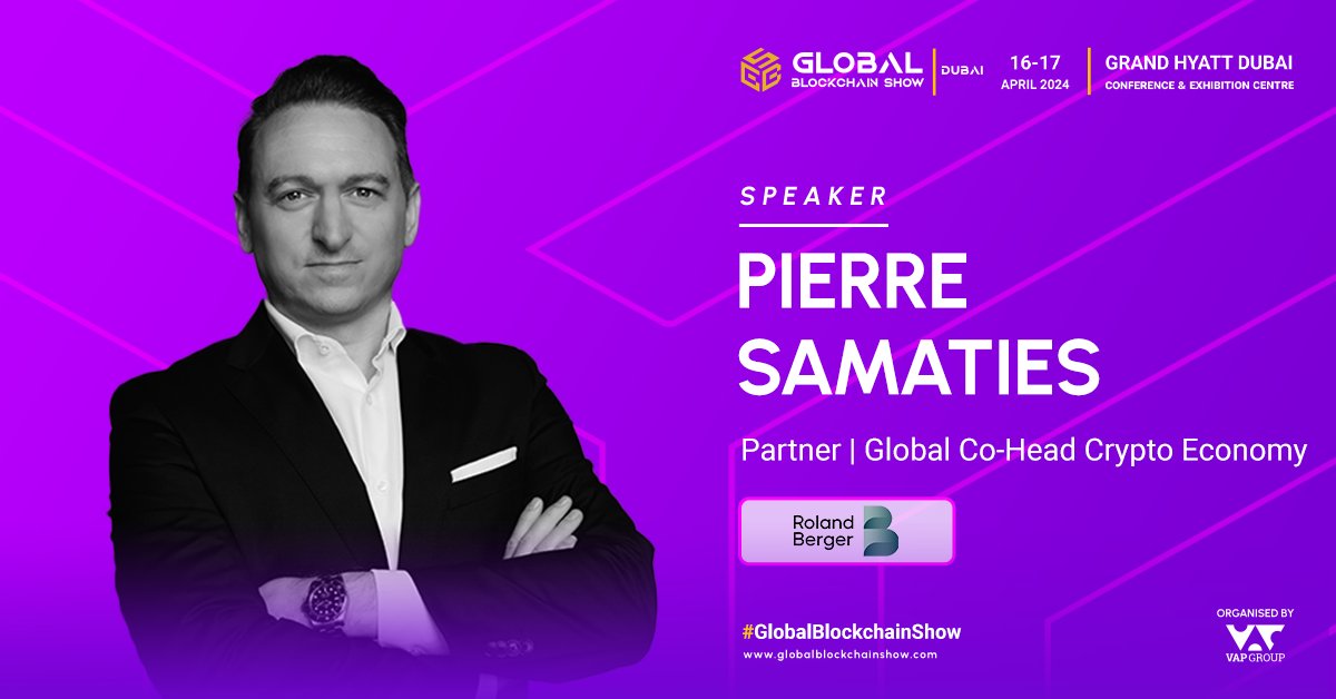 Get ready for an inspiring session with @PierreSamaties, Partner at @RolandBerger

Thrilled to have him join us on stage at the Global Blockchain Show!

🎟️ Grab your tickets now and join Pierre on the 16-17 April 2024 at the Grand Hyatt Dubai.

#GlobalBlockchainShow