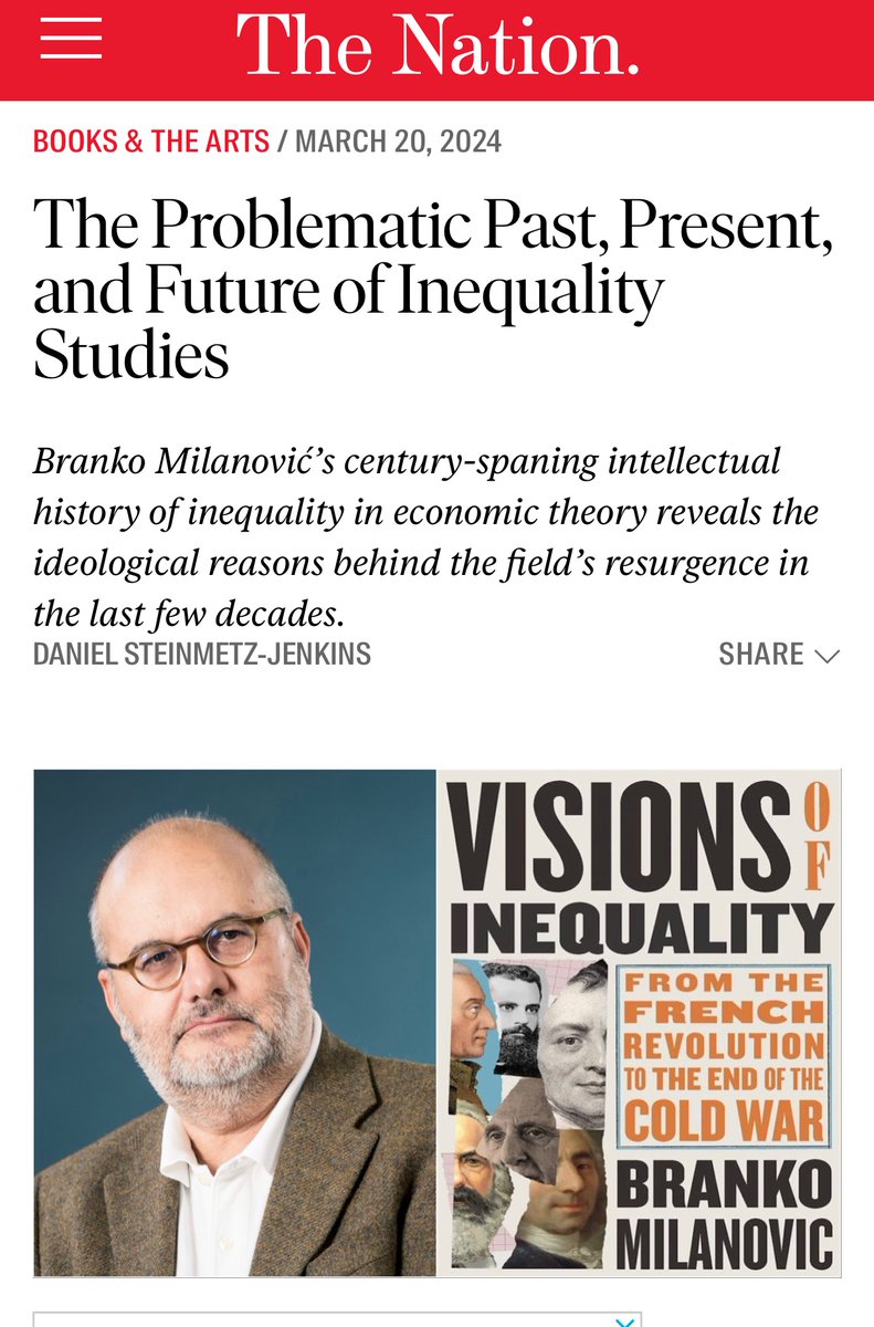 A pleasure to interview Branko Milanovic/@BrankoMilan for The Nation about his new book, “Visions of Inequality: From the French Revolution to the End of the Cold War.” thenation.com/article/cultur…