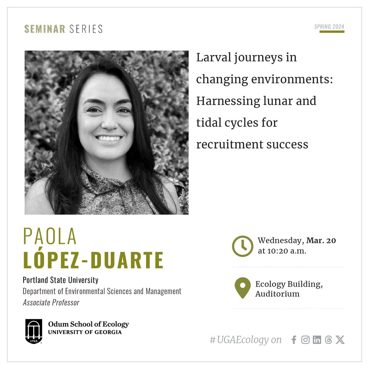 Join us TODAY for an ecology seminar with Paola López-Duarte of Portland State University: 'Larval journeys in changing environments: Harnessing lunar and tidal cycles for recruitment success' Hope to see you there!