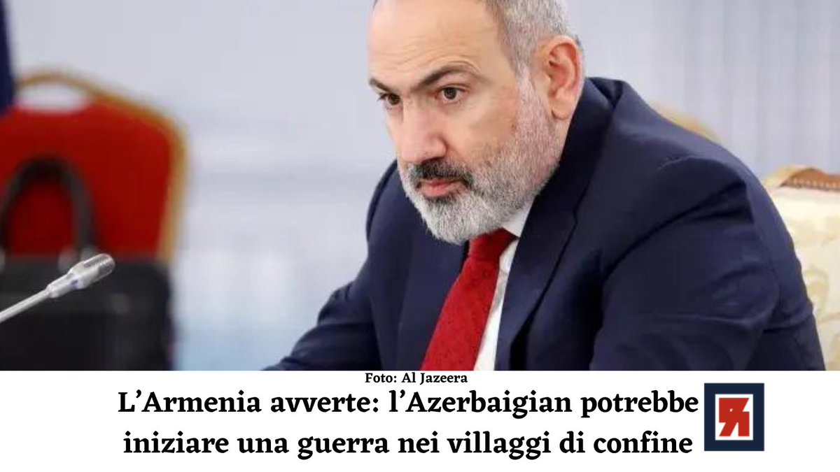 🇦🇿🇦🇲 Il primo ministro dell'Armenia Nikol Pashinyan ha dichiarato che il suo paese potrebbe affrontare un nuovo conflitto militare con l'Azerbaigian qualora l’Armenia non restituisca quattro villaggi azeri che controlla dagli inizi degli anni Novanta.

↪️ t.ly/DqxA5