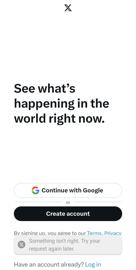 Any one facing X login issue ? 

See what's happening in the world right now.
#XDown
#TwitterDown
