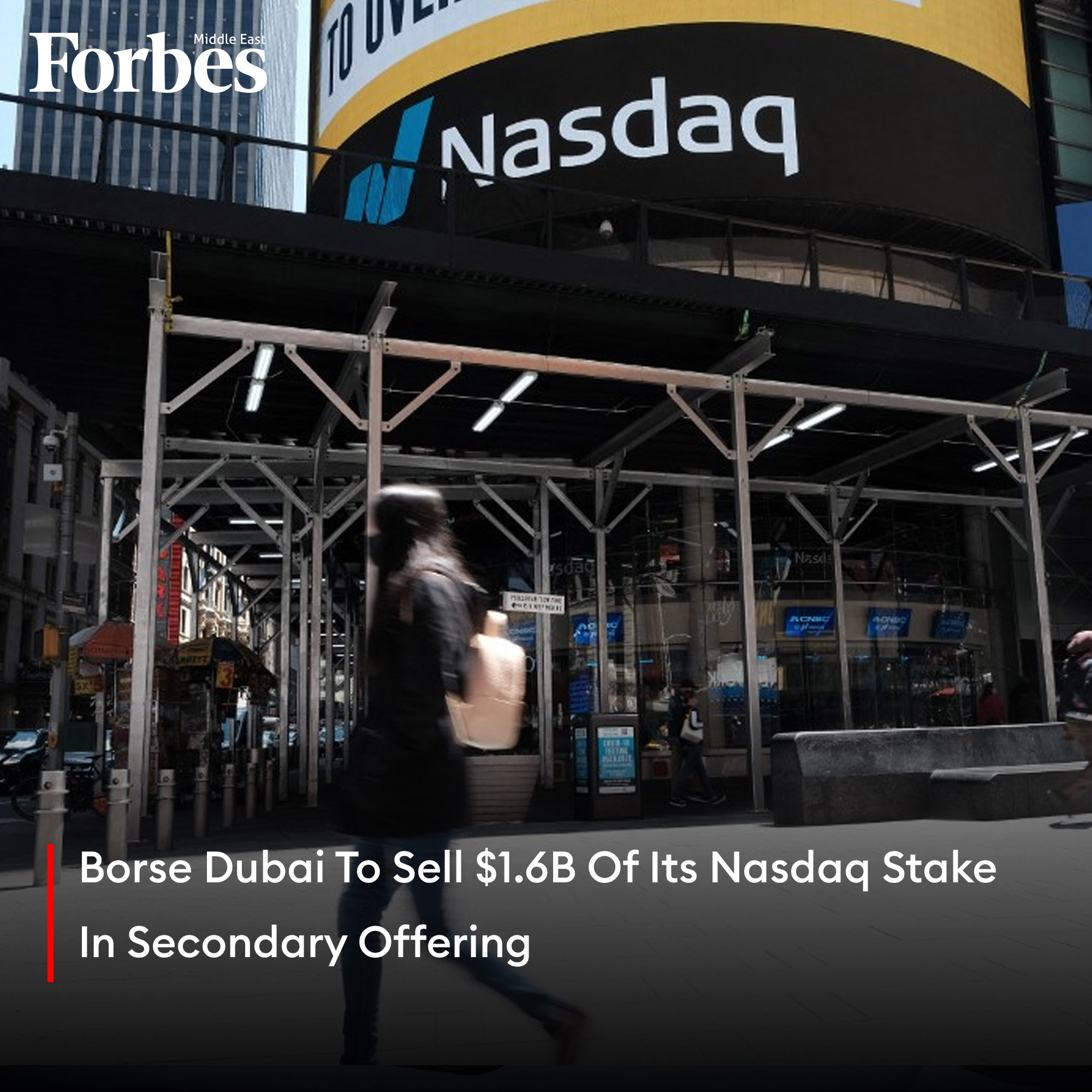 Forbes Middle East on X Borse Dubai the holding company of the DFM and Nasdaq Dubai will sell a 4.7 stake in Nasdaq for 1.6 billion reducing its holding in the US
