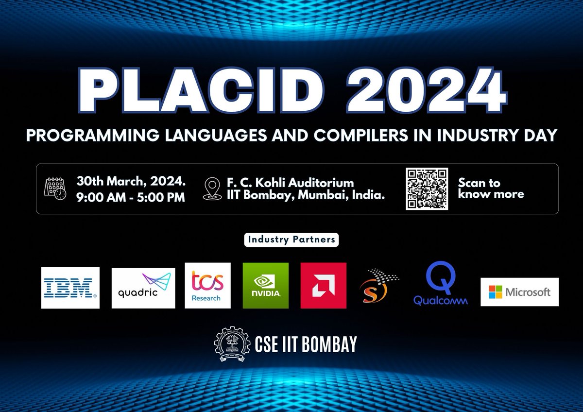 📢The Compilers and PL group at CSE IIT Bombay presents Programming Languages and Compilers in Industry Day (PLACID 2024)! For more information: cse.iitb.ac.in/~uday/CPLD/