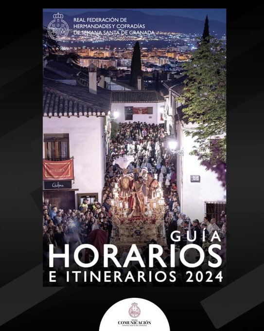 Descargar Guía con Horarios e Itinerarios de la Semana Santa de Granada 2024