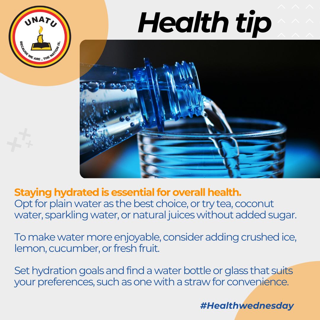 UNATU Health tip Wednesday 🌞 As temperatures soar during this heat wave, remember to stay hydrated by drinking plenty of water throughout the day! 💧 Dehydration can lead to fatigue, headaches, and dizziness. Stay Safe and cool. 📖 Read poster for more details #StayHydrated