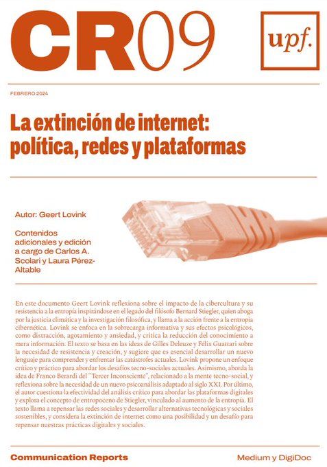 Ya superamos las 1.000 descargas ¿Todavía no lo has leído? 'La extinción de internet: política, redes y plataformas' por @glovink. Incluye una entrevista y varios bonus tracks sobre plataformas, activismo y conflictos mediáticos buff.ly/3OYOG6q @comunicacioUPF #OpenAccess