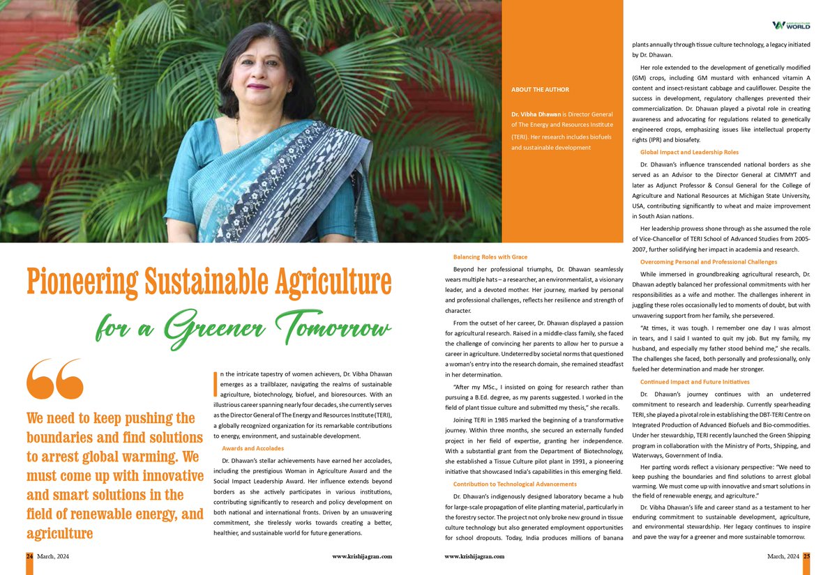 .@DrVibhaDhawan played pivotal role in creating #awareness & #advocating for regulations related to genetically engineered crops, emphasizing issues like intellectual #propertyrights & #biosafety.🌾🌱 Read her special feature story in March'24 edition of @agriculture_w magazine.