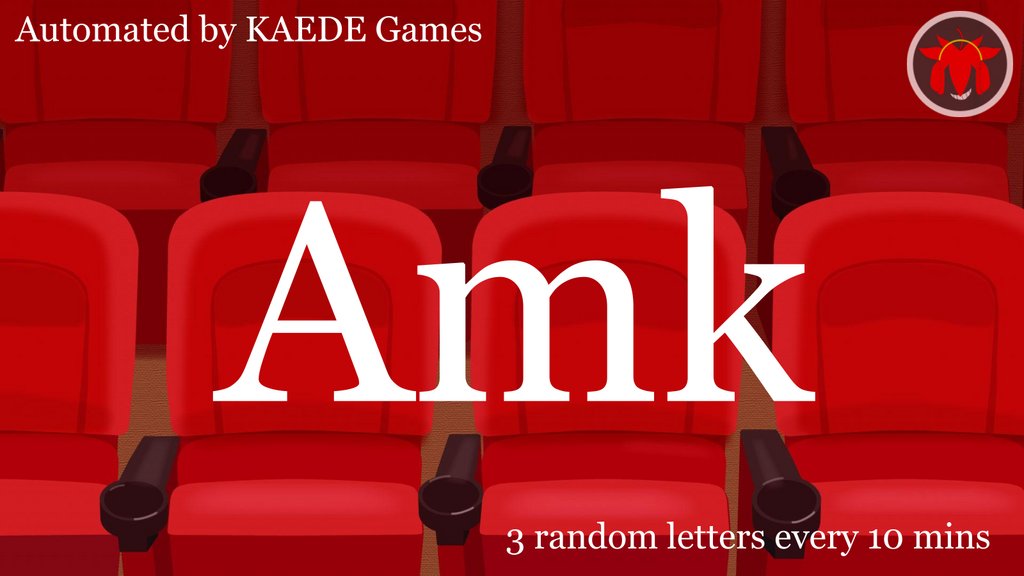 3 random letters every 10 mins tweet media