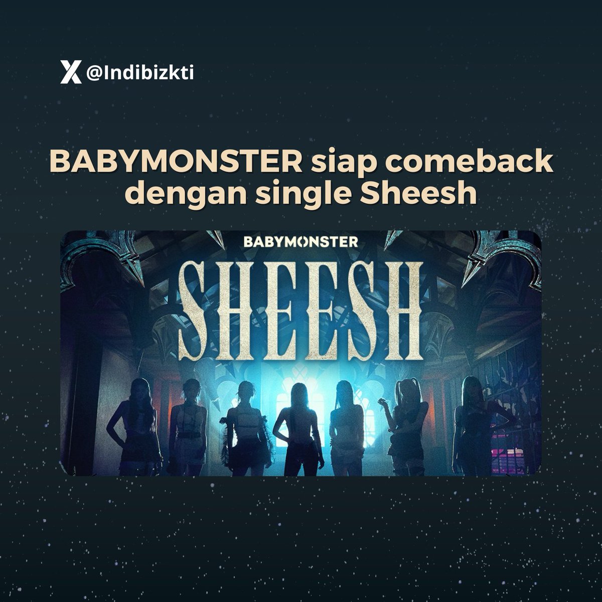 Indibizkti's tweet photo. BABYMONSTER siap comeback dengan formasi lengkap dalam mini album BABYMONS7ER dengan lagu utama Sheesh yang mengusung genre hiphop✨

#Indibiz #wujudkankemenanganramadan https://t.co/wQcKud66MT