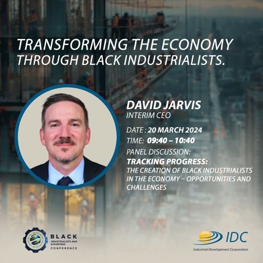 IDCSouthAfrica's tweet photo. Catch the IDC live in conversation at the Black Industrialists and Exporters Conference today, as we highlight our contribution to economic transformation and catalysing industries.

IDC's Chairperson, Busi Mabuza and Interim CEO, David Jarvis, will be participating in the discussions at #BIEC2024.

Visit the IDC at https://t.co/4MWBOaXGFI to talk to us about how we can partner on your entrepreneurial journey.

#IDCFunding #BlackIndustrialistConference #entrepreneurs
