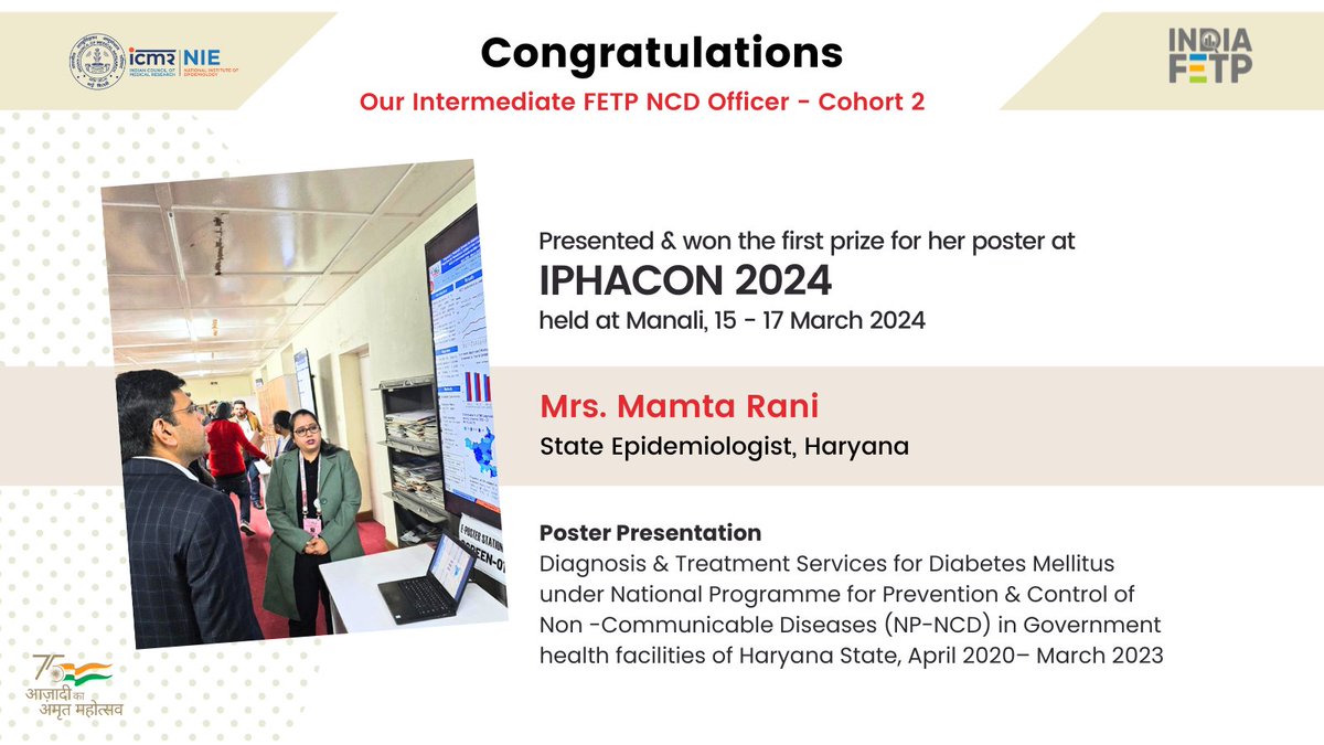 Congratulations to Mrs. Mamta Rani, our IFETP NCD officer, for clinching the session-based best poster award at #IPHACON2024 in Manali, Himachal Pradesh!   

Kudos to her mentor, Dr. Kalyani, for the invaluable support.

@tephinet @CDCFound @ICMRDELHI