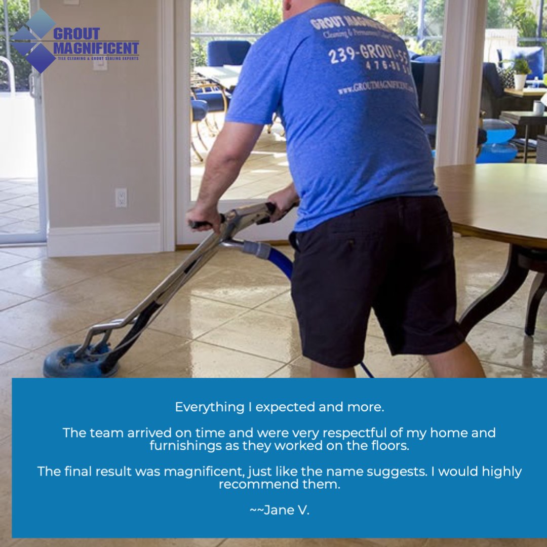 At Grout Magnificent your satisfaction is our number one priority. 

You can read all of our  "magnificent" reviews here ow.ly/uwbB50u7C5H 

Call now for your free estimate... 239-476-8855
.
.
#tilecleaning
#tileandgroutcleaning
#groutcleaning
#swfltilecleaning
#swfl