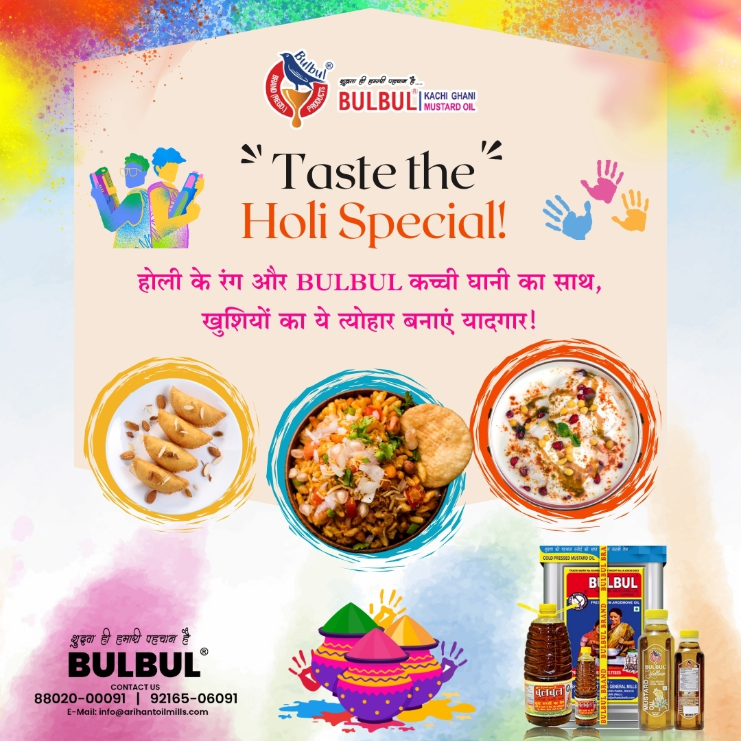 Spice up your Holi with the robust flavor of Bulbul Mustard Oil! 🍃🌾

From pakoras to sweets, this oil adds a burst of taste that will leave you wanting more.🧆🛢️✨

#HoliDelights #MustardMagic #BulbulOils #holi #holifestival #festivals #mustardoilbenefits  #YellowMustardOil