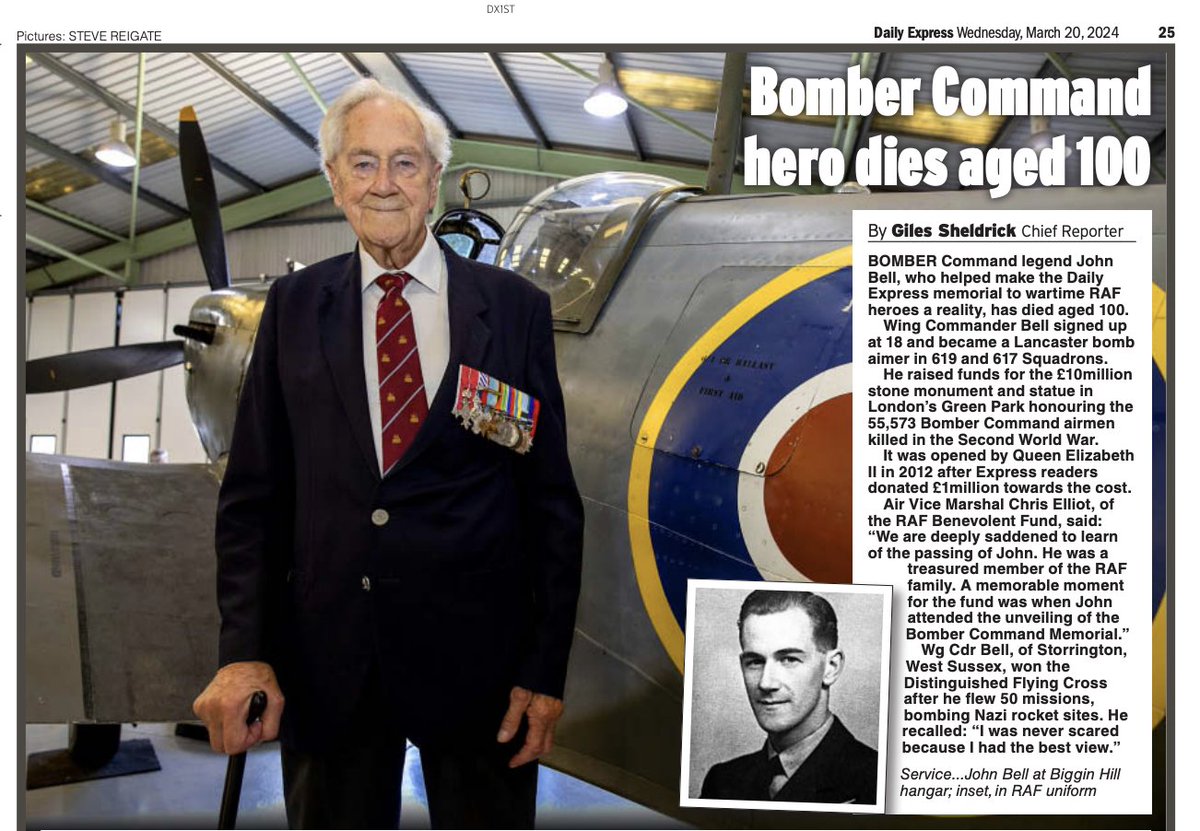 RAF hero Wg Cdr John Bell, who signed up at 18 & became a bomb aimer in a Lancaster crew with 619 & 617 squadrons, takes his last flight. He once said: 'I was never scared because I had the best view of the terror we were facing so I thought there was no point worrying about it.'