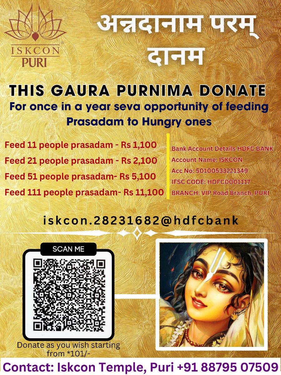 This Gaura Purnima Donate  For once in a year seva opportunity of feeding Prasadam to Hungry ones. 🙏

#gaurapurnima #iskconfestival #iskcon #iskconnasik #iskcondesiretree #iskcondelhi❤️ #harekrishna🙏 #charity