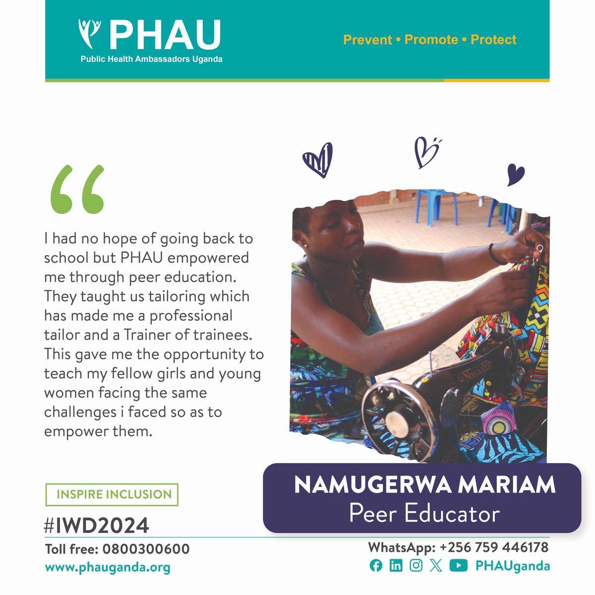 Empower a girl child, Empower the world!!!
Today, we bring to you Namugerwa Mariam, one of the peer educators who has been part of the skilling program under the @LetHerShine project with support from @AKF_EA   
#PHAUCARES
#IWD2024
#InspireInclusion
#EmpoweringAGYWs
#WomensMonth