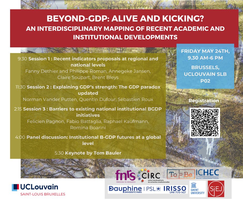 Looking forward to this event that we organize on Beyond-GDP indicators in two months to map recent (interdisciplinary) academic and institutional development in the fields ! Registration is free but mandatory @Brent_Bleys @DethierFanny @uclouvainslbxl