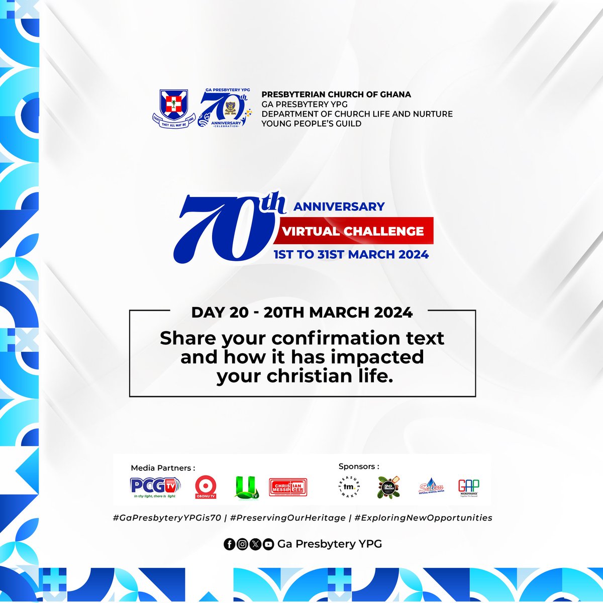 Day 20!!! Do you still remember yours? Share it with your friends and tell them how it has impacted your life so far, ever since you confirmed and joined the YPG. #GaPresbyteryYPGis70 #GaYPGAnniversaryChallenge