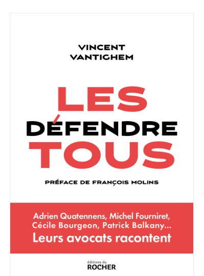 [Auto promo] Très heureux de vous annoncer la parution, ce mercredi, de mon premier livre, 'Les défendre tous', aux @EdduRocher1 Quand dix avocats racontent comment la défense d'un client a bouleversé leur vie et fait vaciller leurs certitudes... editionsdurocher.fr/product/129156…