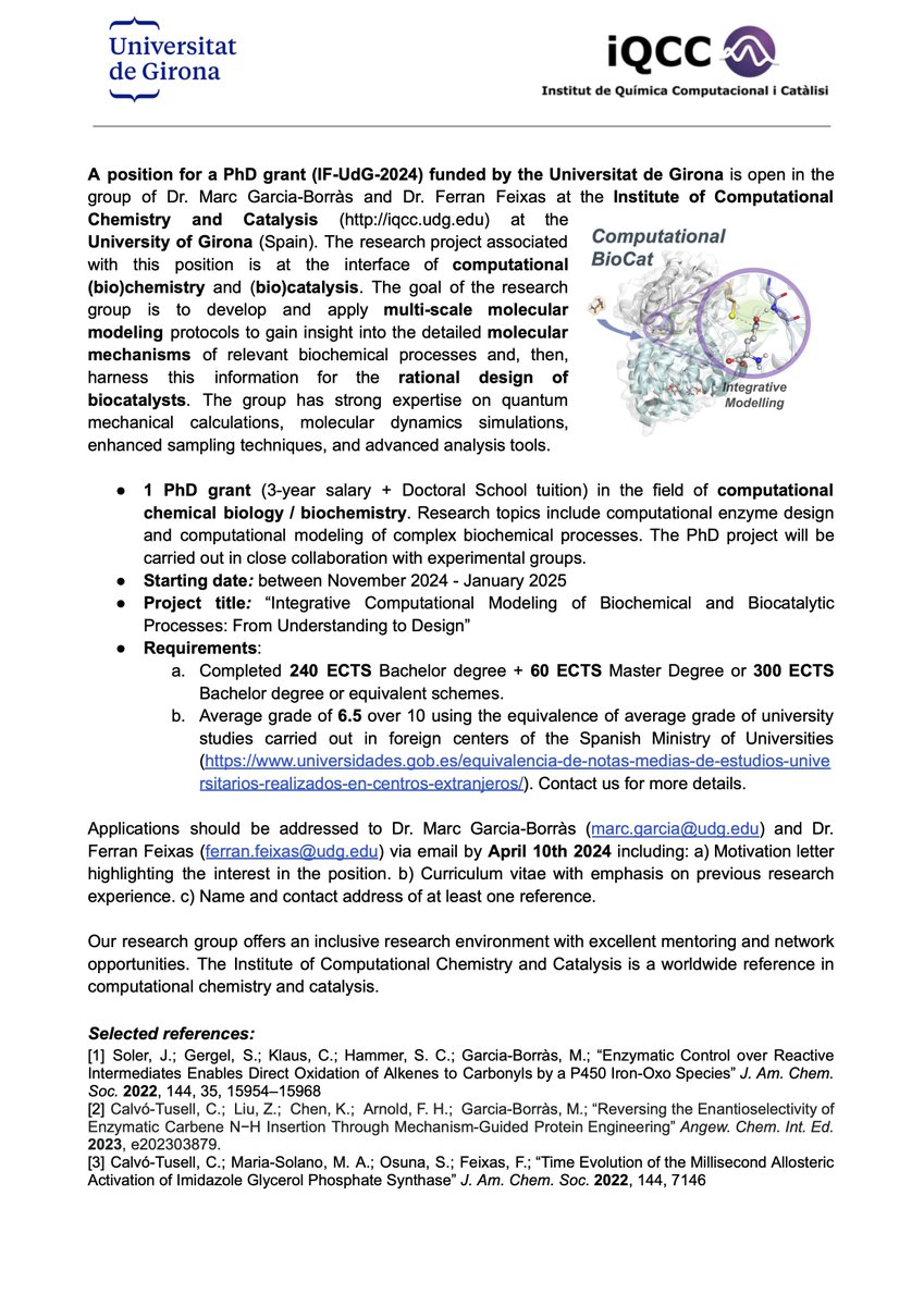 A PhD position in Computational Biochemistry and Biocatalysis is open in the group of Marc Garcia-Borràs (@MarcGBQ) and Ferran Feixas (@ferranfeixas) at the @IQCCUdG @DIMOCAT_iqcc @TCBioSys @univgirona #compchem