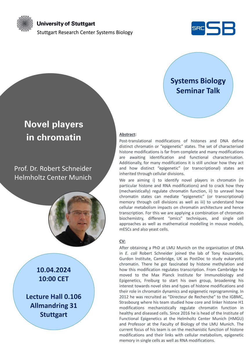 srcsb's tweet image. The  SRCSB is happy to announce the first speaker of the Systems Biology  Seminar Series in the summer term 2024: Prof. Dr. robert Schneider will  talk about &quot;Novel players in chromatin&quot;