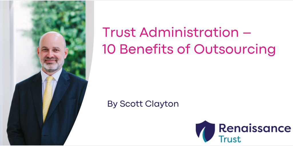 Outsourcing Trust administration can offer several benefits, for both individuals and organisations who want to streamline their operations, reduce costs, and ensure the efficient management of a Trust. Scott Clayton explains more in his blog on the topic: ow.ly/i61c50QWvTT