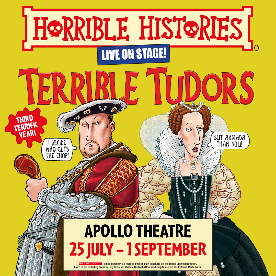 🎉Terrible Tudors is back in the West End for a TERRIFIC third year 🎉 Hear the legends (and lies!) about the torturing Tudors, including those horrible Henries and more! 🎟️ Get your tickets and enjoy #HorribleHistories LIVE on stage with your family: terribletudors.com