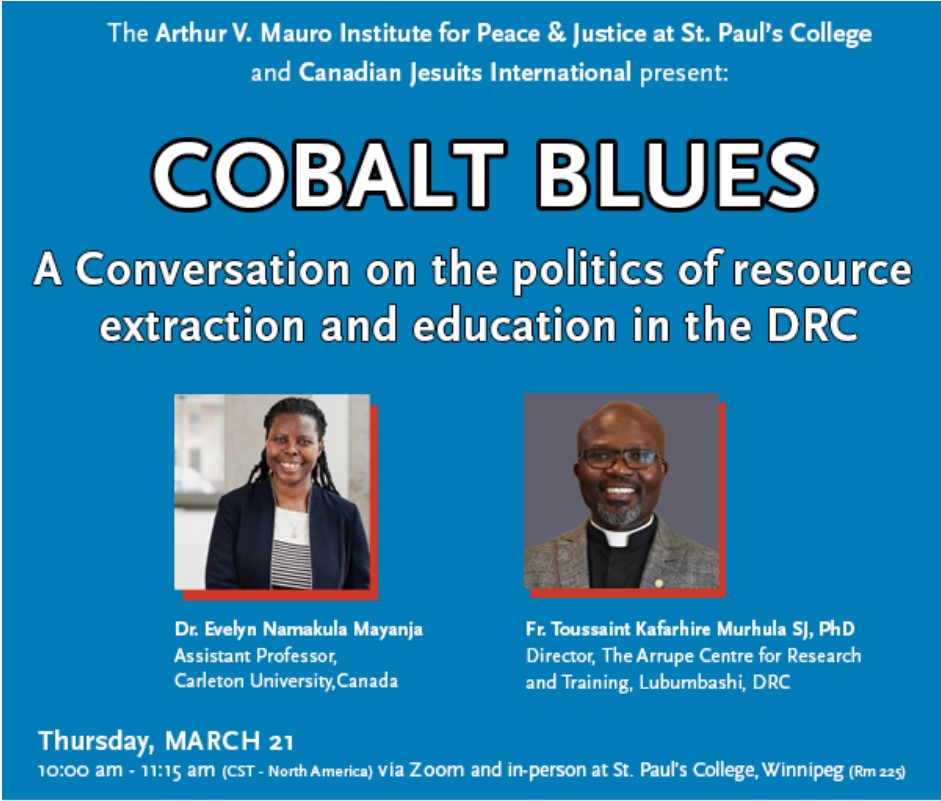 Join @Canadian J. I. and the Arthur V. Mauro Institute for @Peace & @Justice at St. Paul’s College for a hybrid (online and in-person) event on the politics of @resource @extraction and education in the Democratic Republic of the Congo (DRC). Register here bit.ly/4bKWkLv?fbclid…