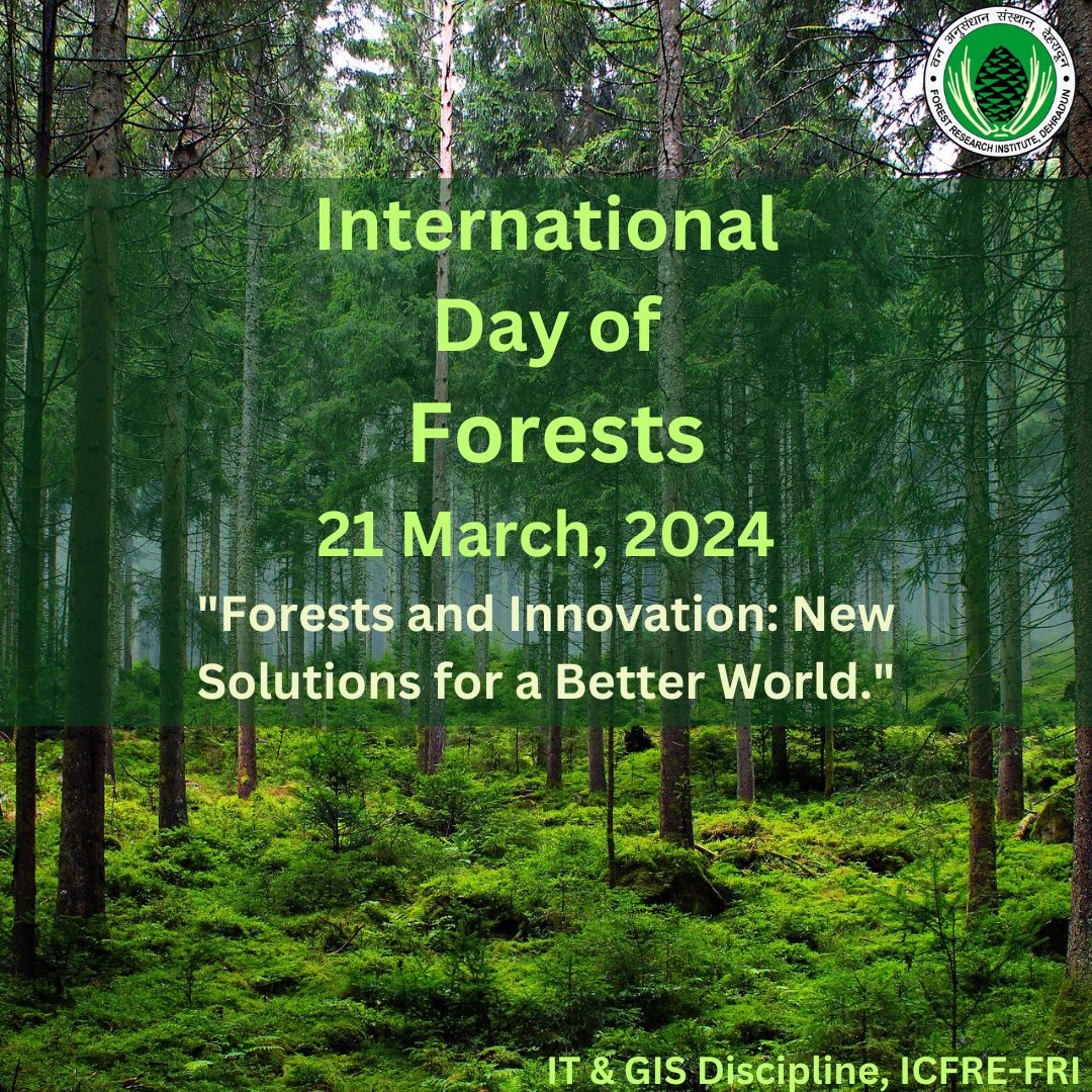 International Day of Forests is celebrated on 21 March every year. This year's theme, 'Forests and Innovation: New Solutions for a Better World,' highlights the role of innovation and technology in forest conservation and management.