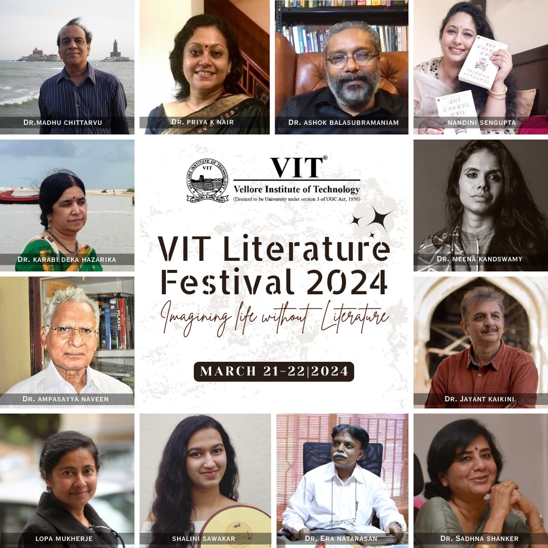 VIT_univ's tweet photo. VIT's very first #literature festival #VILF24 is here, is everyone ready to immerse themselves in a world of woven by the wonders of the written words. The lineup of speakers has been unveiled.

#VIT #LiteratureFest #VITLiteratureFestival2024 #VILF #ImaginingLifeWithoutLiterature https://t.co/TiI5QhH5xD