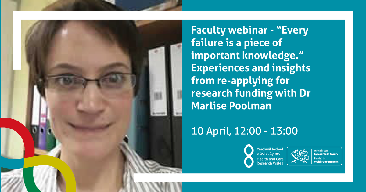 Are you free on 10 April? Why not join @MarlisePoolman at our #ResearchWalesFaculty webinar ‘Experiences and insight from re-applying to research funding’. Register now to get your seat: healthandcareresearchwales.org/about/events/f…