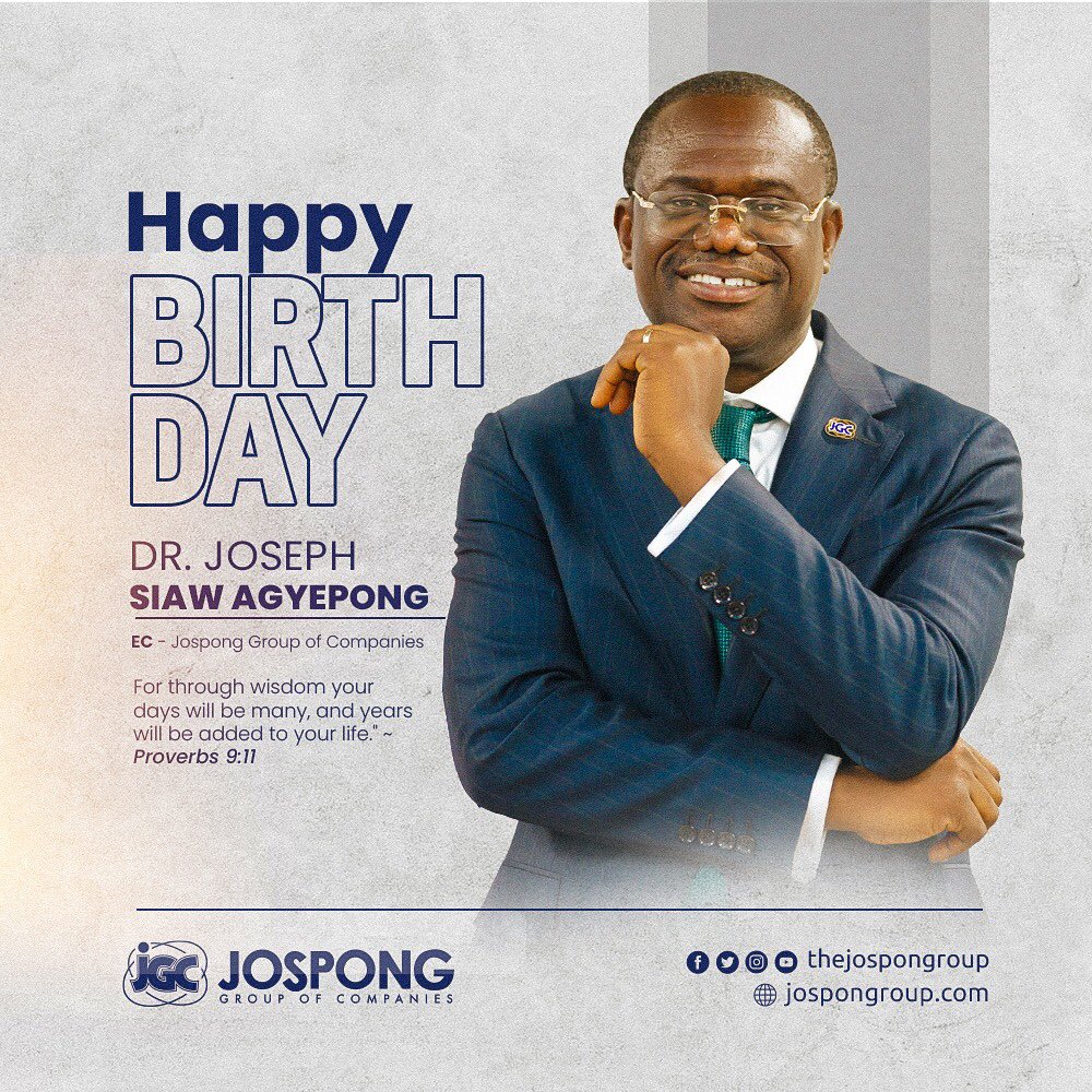 Happy birthday to Dr. @jsagyepong , our esteemed Executive Chairman and visionary founder. He is truly the Man On The Move, a beacon of leadership in Ghana and Africa, and a remarkable gift to this continent. We ask for God’s sustained grace on your life. #JSAgyepong #Jospong