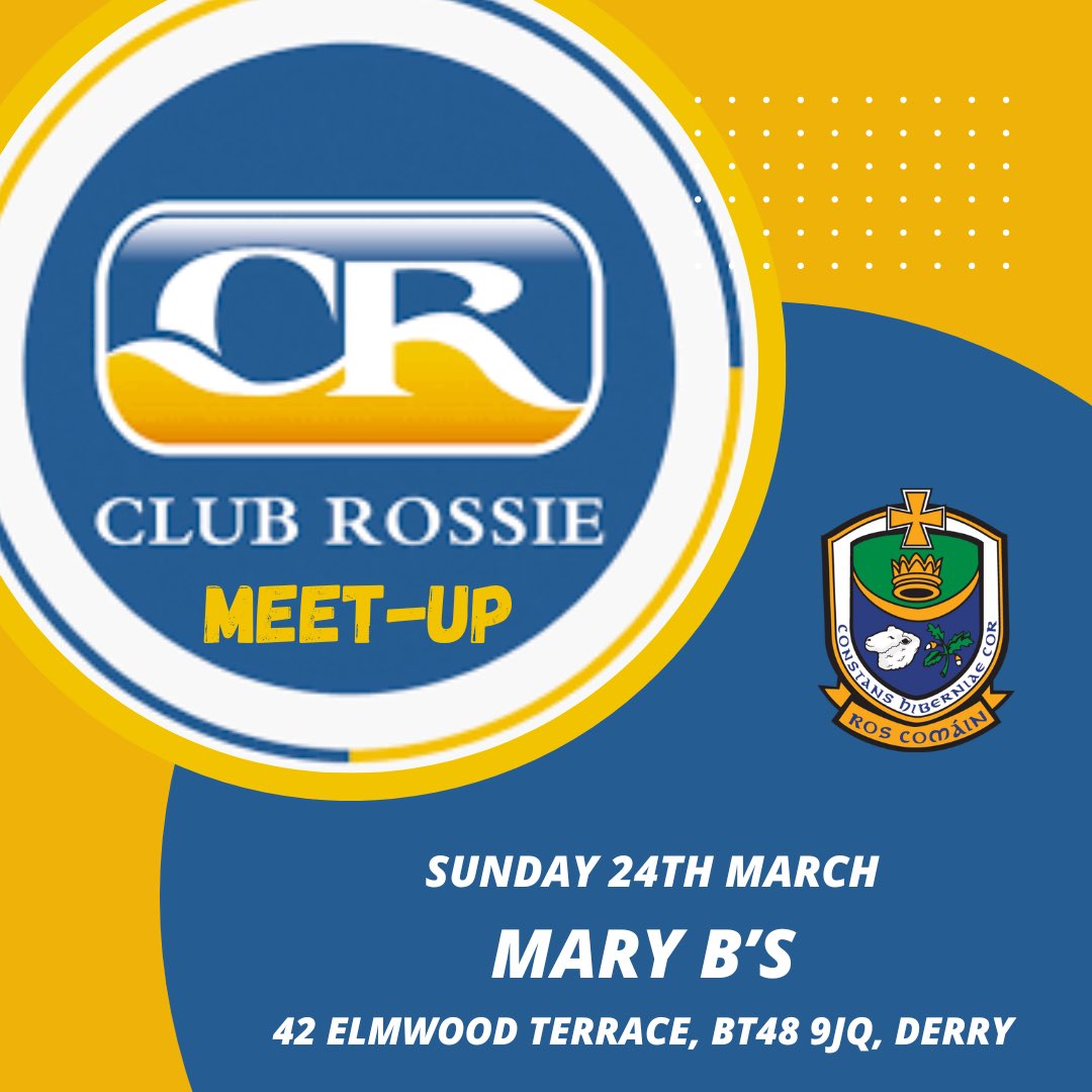 Club Rossie is having a ‘Meet-Up’ in Derry on Sunday ahead of our match at Celtic Park. 📍Mary B’s 🕰️ 12pm 🧭 maps.app.goo.gl/736cPY578k89Zc… #Rosgaa