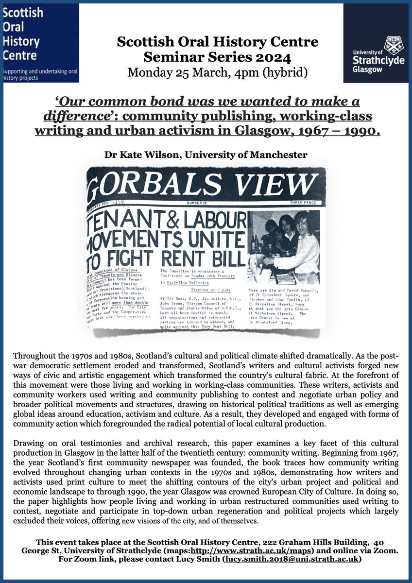 Join us Monday 25th March 2024, 4-5 either in person or online when @katexw will be presenting on her research on working class writing and urban activism in Glasgow. DM for Zoom link.