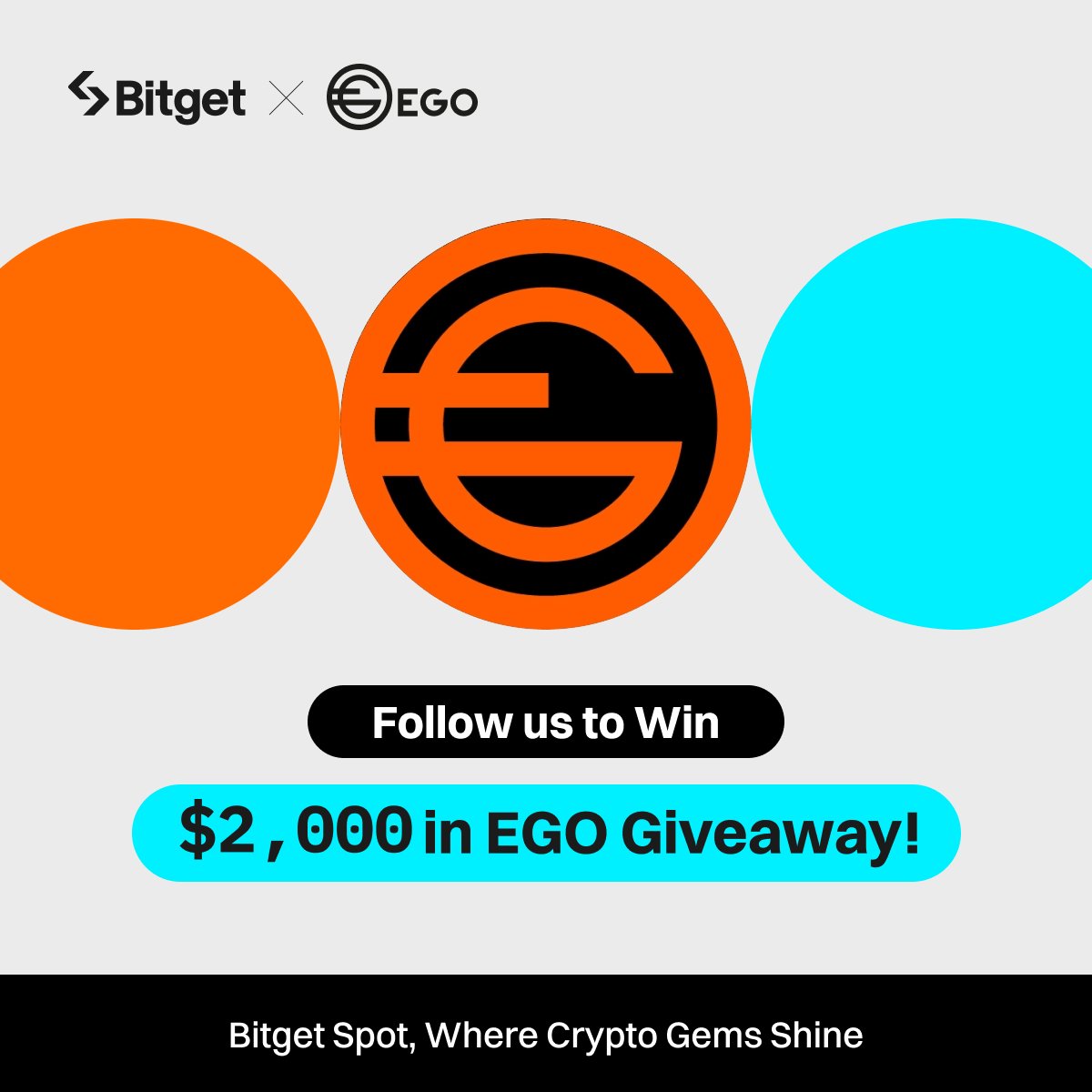 bitget's tweet image. Join the #Bitget x $EGO Giveaway! 

💰 $2,000 worth of $EGO (40 winners) 

1️⃣ Follow @bitgetglobal @Ego_Paysenger
2⃣ Repost with #EGOxBitget &amp;amp; tag your friends 
3⃣ Fill out the form: forms.gle/WFNB3seEqP5jS5…