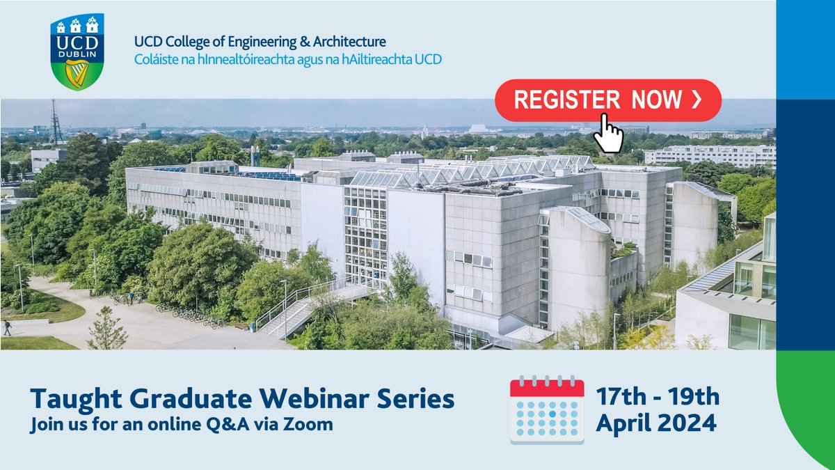 📢UCD Taught Graduate Webinar Series for EU & non-EU Applicants | April 17th - April 19th Info Sessions for graduates (NFQ Level 8) & industry professionals seeking PG courses in Engineering, Architecture, Planning, or Environmental Policy. More info: ucd.ie/eacollege/stud…