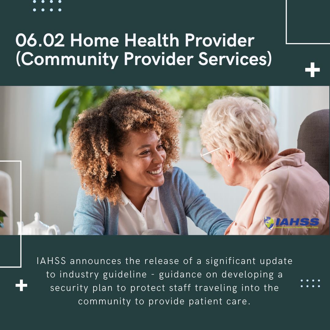 IAHSS announces the release of a significant update to industry guideline, which includes information to assist #healthcareorganizations develop a security plan to protect staff traveling into the community to provide #patientcare. ▶️ buff.ly/3PtfaNM #healthcaresafety