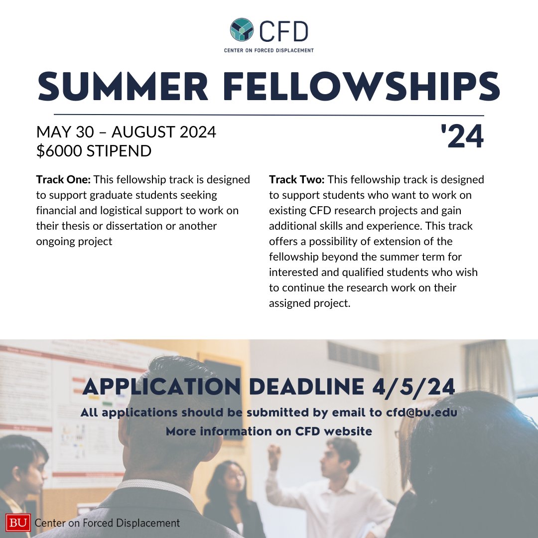 The Center on Forced Displacement Summer Fellows Program offers graduate students from across Boston University an opportunity to engage in intensive interdisciplinary research and writing on topics related to forced displacement. More information here: bu.edu/cfd/education/…