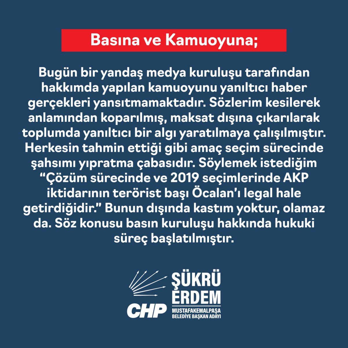 Basına ve Kamuoyuna;