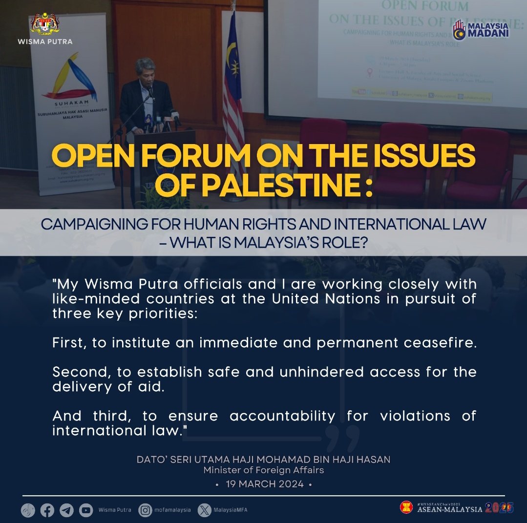 MalaysiaMFA's tweet image. Keynote Address by the Minister of Foreign Affairs, Dato' Seri Utama Haji Mohamad bin Haji Hasan at the Open Forum on the Issues of Palestine: Campaigning for Human Rights and International Law - What is Malaysia's Role? on 19 March 2024.