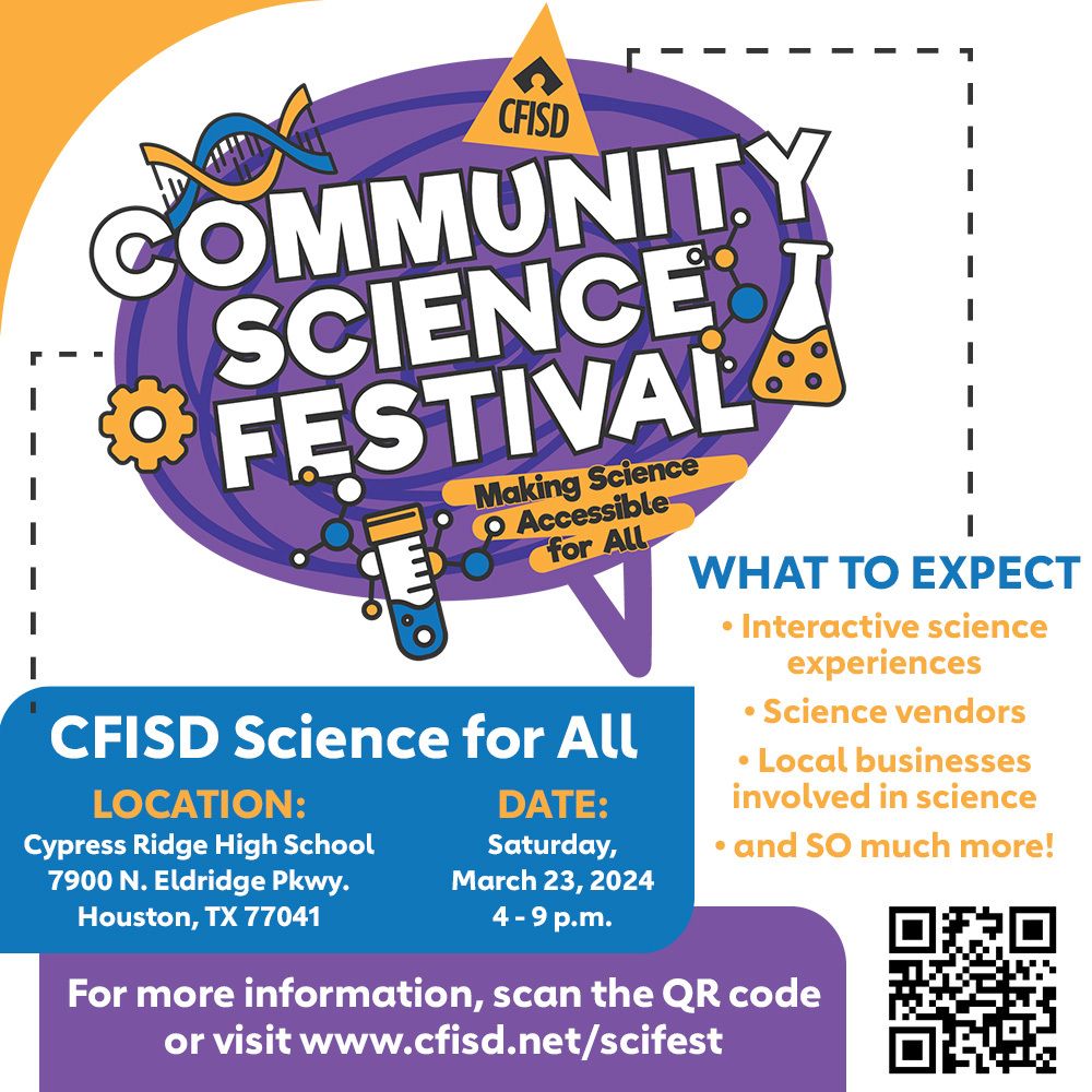 The inaugural CFISD Community Science Festival is this Saturday, March 23 at @CypressRidgeHS--a celebration of science for all CFISD students, family & community members. Learn more about the Community Science Festival: buff.ly/491f72L. #CFISDspirit