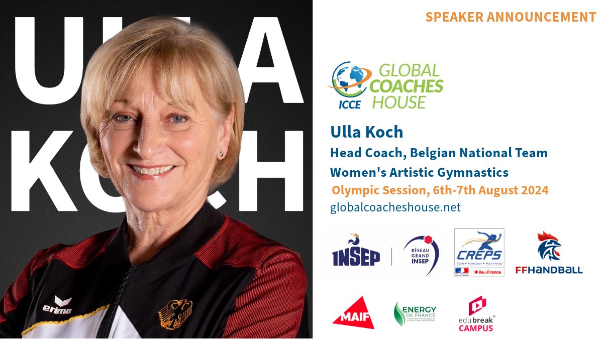 We have a fantastic line-up of speakers confirmed for ICCE Global Coaches House in Paris this summer, including Ulla Koch, Head Coach of the Belgian National Team (Women's Artistic Gymnastics). For more speakers visit globalcoacheshouse.net Register soon to secure your place!