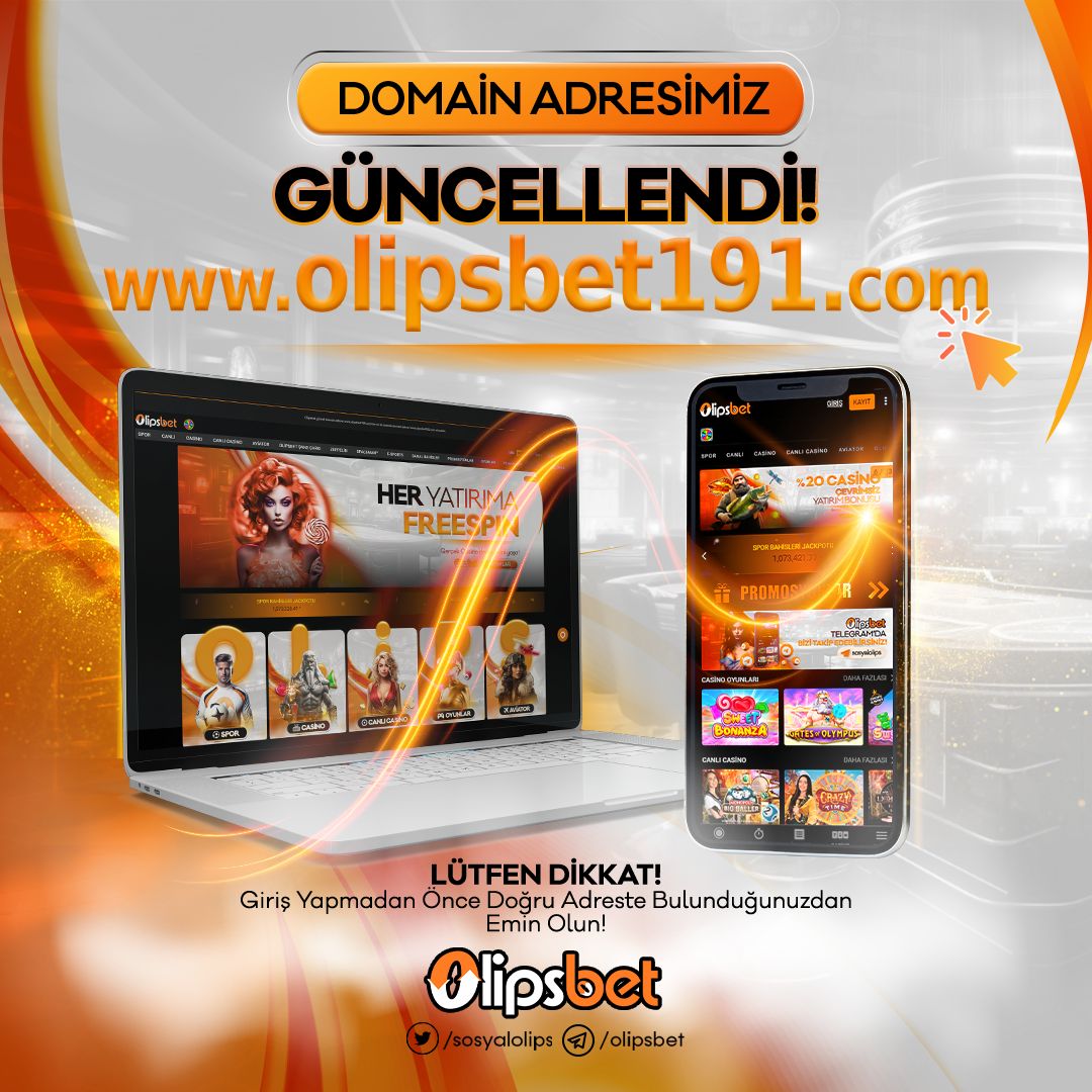💻 Adresimiz Güncellendi!

👉   buff.ly/3QtWNb9 

Adresinden Ulaşabilirsiniz.
 
#olipsbet 

💎  Her yatırıma freebet ❗️ 
💎  Şans çarkı sınırsız ödüller ❗️
